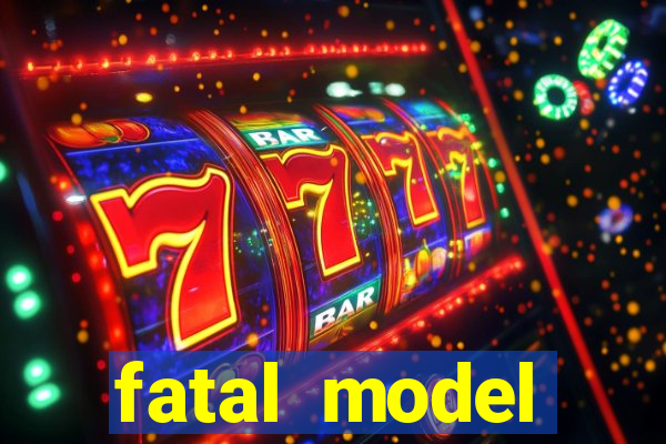 fatal model cruzeiro do sul acre